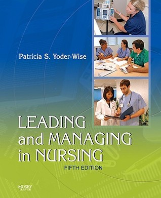 Leading and Managing in Nursing (Paperback)
