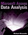 Microsoft Access Data Analysis: Unleashing the Analytical Power of Access