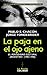 La Paja En El Ojo Ajeno: El Periodismo Cultural Argentino 1983-1998 (Spanish Edition)