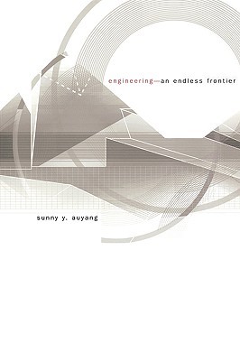 Engineering—An Endless Frontier (Paperback)
