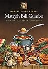 Matzoh Ball Gumbo: Culinary Tales of the Jewish South