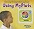 Using MyPlate (Healthy Eating with MyPlate)