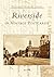 Riverside in Vintage Postcards (CA) (Postcard History Series)