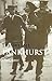 Emmeline Pankhurst: A Biogr...