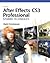 Adobe After Effects Cs3 Professional Studio Techniques by Mark Christiansen