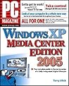 PC Magazine Guide Windows XP Media Center Edition