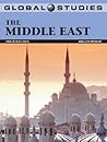 Global Studies: The Middle East Global Studies: The Middle East