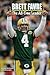Brett Favre: The All-Time L...