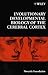Evolutionary Developmental Biology of the Cerebral Cortex (Novartis Foundation Symposia)