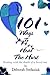 101 Ways To Heal The Hurt: ...