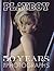 Playboy: 50 Years: The Phot...
