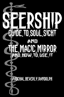 Seership And The Magic Mirror: Cool Collector's Edition - Printed In Modern Gothic Fonts (Paperback)