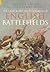The Illustrated Encyclopaedia of English Battlefields