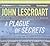 A Plague of Secrets