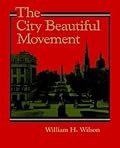 The City Beautiful Movement
