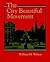 The City Beautiful Movement (Creating the North American Landscape)