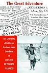 The Great Adventure: The University of California Southern Africa Expedition of 1947?1948
