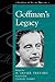 Goffman's Legacy (Legacies ...