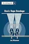 The Toybag Guide to Basic Rope Bondage