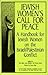 Jewish Women's Call for Peace: A Handbook for Jewish Women on the Israeli/Palestinian Conflict (Firebrand Sparks, Pamphlet #3)