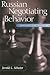 Russian Negotiating Behavior : Continuity and Transition (Cross-Cultural Negotiation Books)