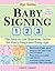 Baby Signing 1-2-3: Over 27...