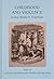 Childhood and Violence in the Western Tradition (Childhood in the Past Monograph)