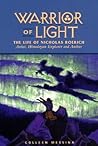 Warrior Of Light - The Life Of Nicholas Roerich (Masters of Life Series)