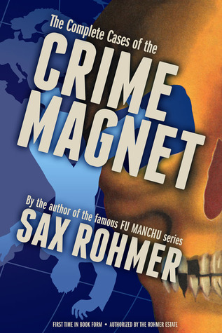 The Complete Cases of the Crime Magnet (Kindle Edition)