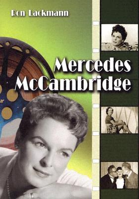Mercedes McCambridge: A Biography and Career Record (Paperback)