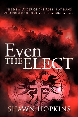 Even the Elect (Hardcover)