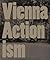 Vienna Actionism: Art and Upheaval in 1960s Vienna