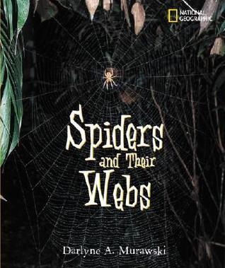 Spiders and Their Webs (Hardcover)
