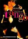 Tango!: The Dance, the Song, the Story Tango!: The Dance, the Song, the Story