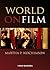 World on Film by Martha P. Nochimson