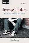 Teenage Troubles: Youth and Deviance in Canada