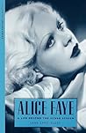 Alice Faye by Jane Lenz Elder