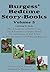 Burgess' Bedtime Story-Books, Vol. 5: The Adventures of Bobby Coon; Jimmy Skunk; Bob White; & Ol' Mistah Buzzard