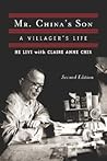 Mr. China's Son: A Villager's Life