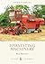 Harvesting Machinery (Shire Library)