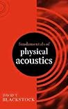 Fundamentals of Physical Acoustics