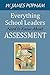 Everything School Leaders Need to Know About Assessment