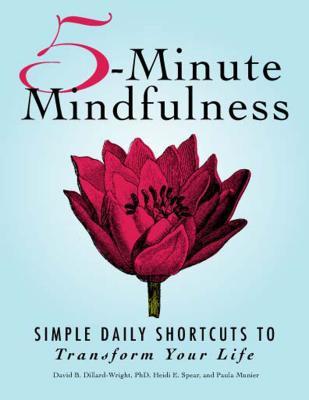 5-Minute Mindfulness: Simple Daily Shortcuts to Transform Your Life (Paperback)