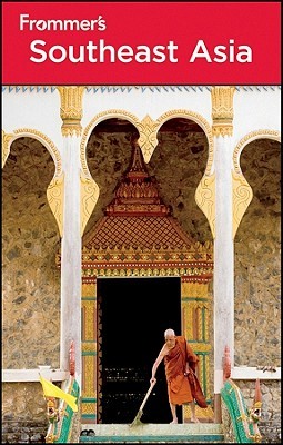 Frommer's Southeast Asia (Frommer's Complete Guides)