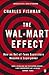 The Wal-Mart Effect by Charles Fishman