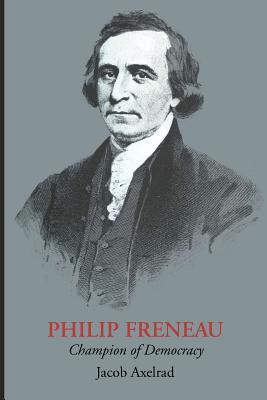 Philip Freneau: Champion of Democracy (Paperback)