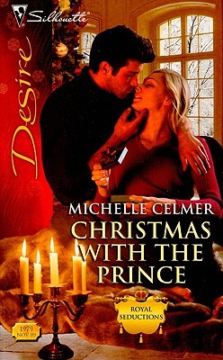 Christmas with the Prince (Royal Seductions, #6)