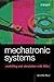 Mechatronic Systems: Modelling and Simulation with HDLs