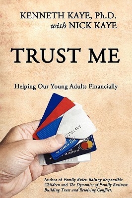 Trust Me: Helping Our Young Adults Financially (Hardcover, Paperback, Ebook)
