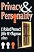 Privacy and Personality by John W. Chapman